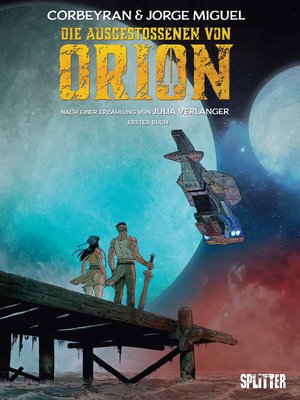 cover image of Die Ausgestoßenen von Orion. Band 1